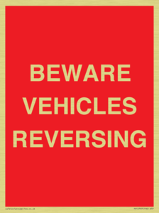BEWARE VEHICLES REVERSING